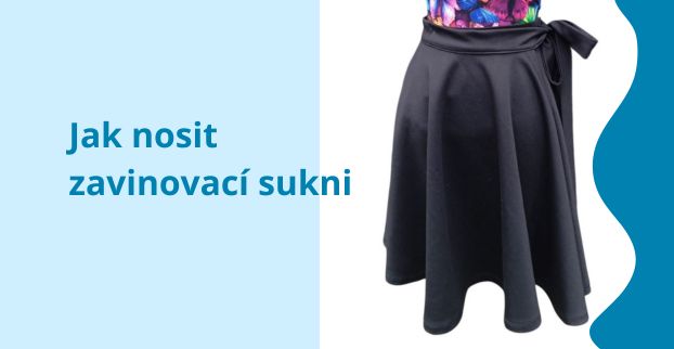 Jak nosit zavinovací sukni